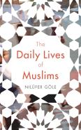 The Daily Lives Of Muslims