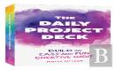 The Daily Project Deck