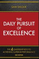 The Daily Pursuit Of Excellence