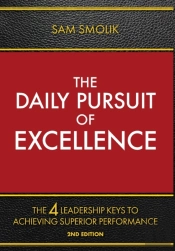 The Daily Pursuit Of Excellence
