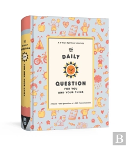 Bertrand.pt - The Daily Question For You And Your Child: A Three-Year Spiritual Journal
