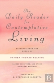 The Daily Reader For Contemplative Living