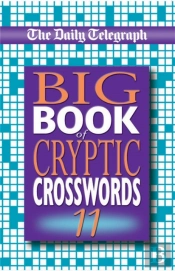 The Daily Telegraph Big Book Of Cryptic Crosswords 11