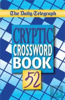 The Daily Telegraph Cryptic Crosswords Book 52