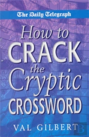 The Daily Telegraph  How To Crack A Cryptic Crossw