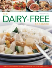 The Dairy-Free Cookbook
