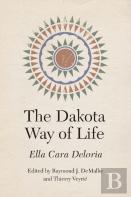 The Dakota Way Of Life