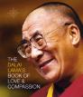 The Dalai Lamaâ€™S Book Of Love And Compassion