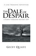 The Dale Of Despair