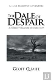 The Dale Of Despair