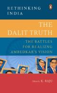 The Dalit Truth (Rethinking India Series)
