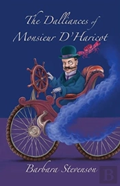 The Dalliances Of Monsieur D'Haricot