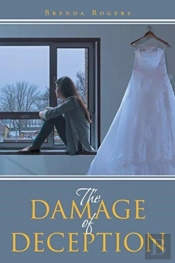 The Damage Of Deception