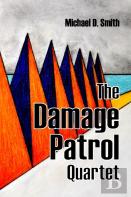 The Damage Patrol Quartet
