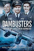 The Dambusters - The Crews And Their Bombers