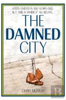 The Damned City