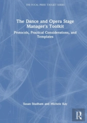 The Dance And Opera Stage Manager'S Toolkit