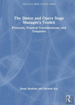 Bertrand.pt - The Dance And Opera Stage Manager'S Toolkit