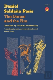 The Dance And The Fire