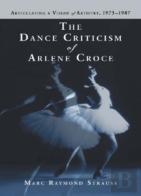 The Dance Criticism Of Arlene Croce