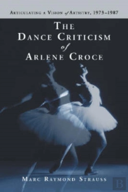 Bertrand.pt - The Dance Criticism Of Arlene Croce