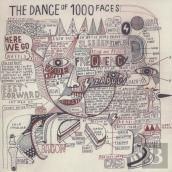 The Dance Of 1000 Faces