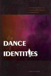 The Dance Of Identities