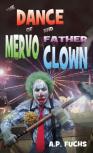 The Dance Of Mervo And Father Clown