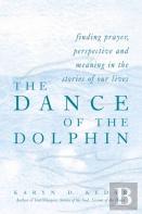 The Dance Of The Dolphin