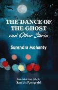 The Dance Of The Ghost And Other Stories