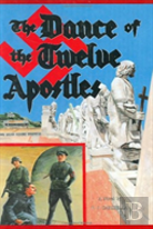 The Dance Of The Twelve Apostles
