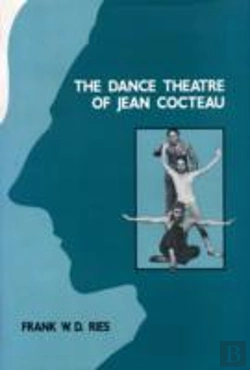 Bertrand.pt - The Dance Theatre Of Jean Cocteau
