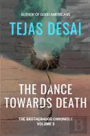 The Dance Towards Death