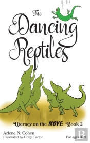 The Dancing Reptiles