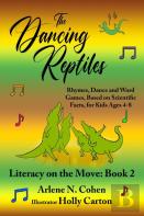 The Dancing Reptiles