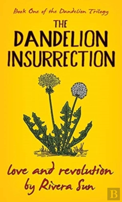 Bertrand.pt - The Dandelion Insurrection - Love And Revolution -