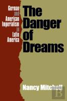 The Danger Of Dreams