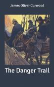 The Danger Trail
