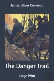 The Danger Trail
