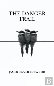 The Danger Trail