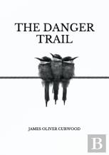 The Danger Trail