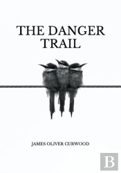 The Danger Trail