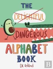 The Dangerous Alphabet Book