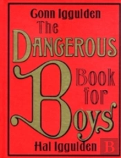 The Dangerous Book For Boys