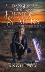The Dangerous Book For Demon Slayers