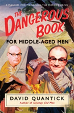 Bertrand.pt - The Dangerous Book For Middle-Aged Men