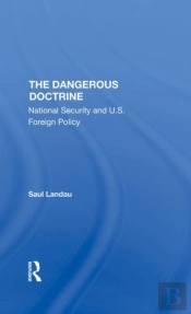 The Dangerous Doctrine