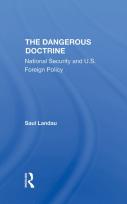 The Dangerous Doctrine