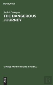 The Dangerous Journey