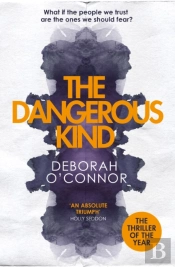 The Dangerous Kind